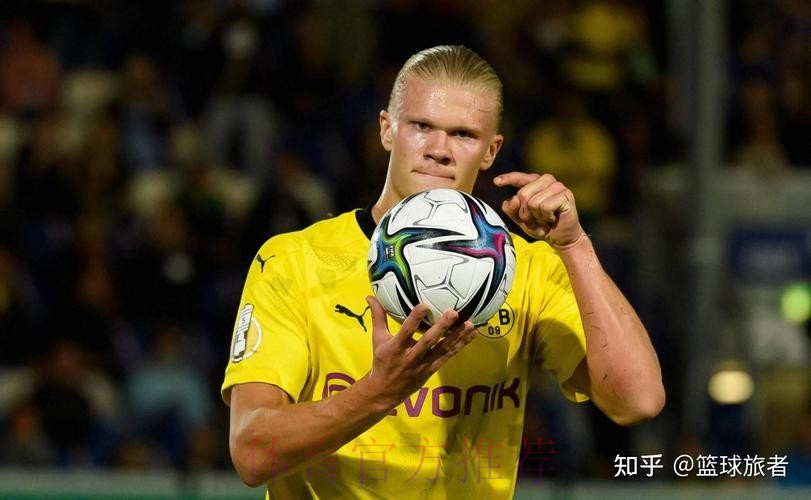 西媒:哈兰德有意明夏加盟皇马 后者视为锋线首选